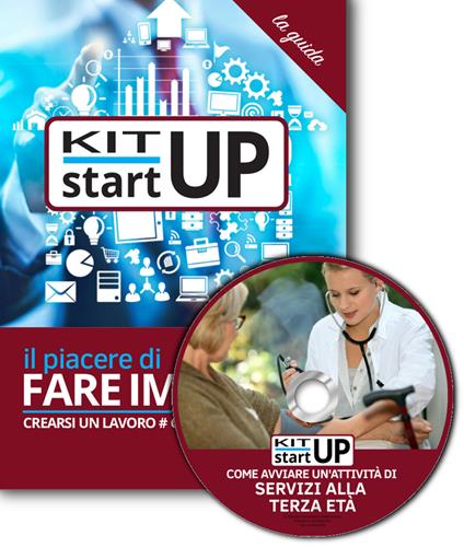 Come avviare un'attività di servizi alla terza età. Con aggiornamento 2018. Con CD-ROM - copertina