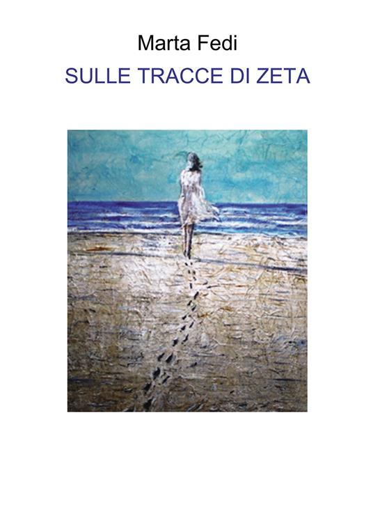 Sulle tracce di Zeta - Marta Fedi - copertina