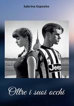 Oltre i suoi occhi