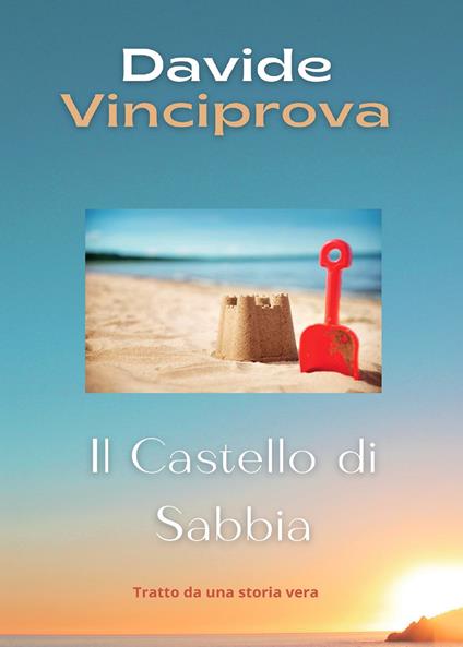 Il castello di sabbia - Davide Vinciprova - copertina