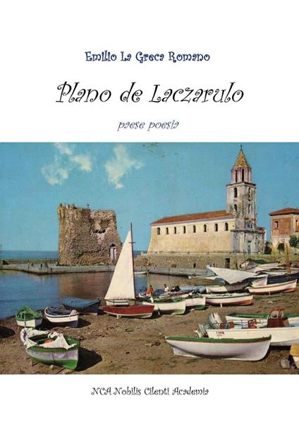 Plano de Laczarulo. Paese poesia - Emilio La Greca Romano - copertina