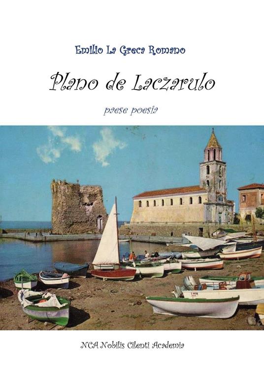 Plano de Laczarulo. Paese poesia - Emilio La Greca Romano - copertina