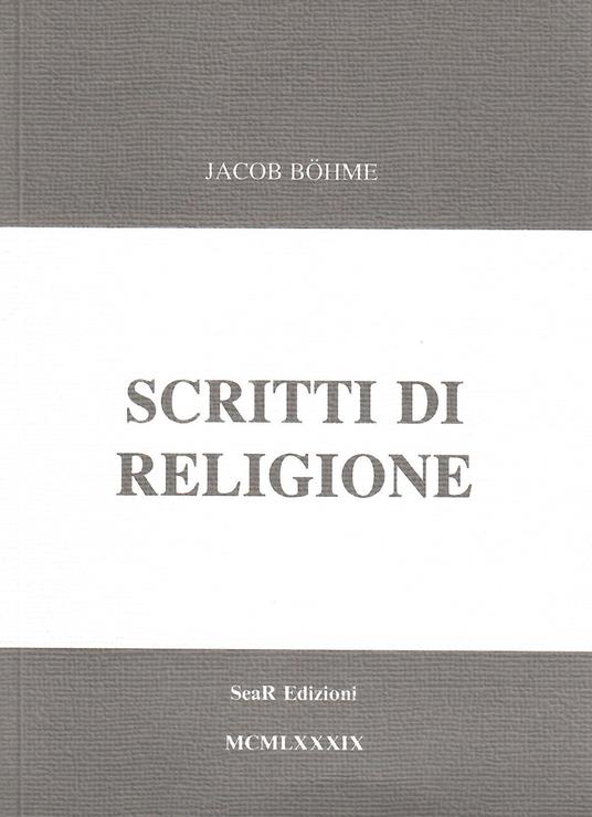 Scritti di religione - Jacob Böhme - copertina