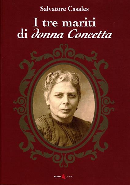 I tre mariti di donna Concetta - Salvatore Casales - copertina