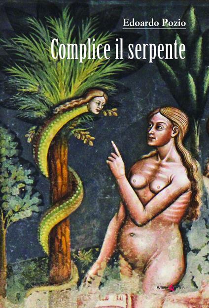 Complice il serpente - Edoardo Pozio - copertina