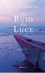 Dal buio alla luce