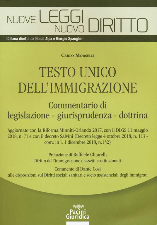 Testo unico dell'immigrazione. Commentario di legislazione, giurisprudenza, dottrina - Carlo Morselli - copertina