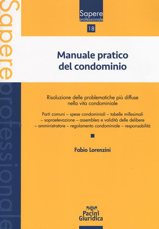Manuale pratico del condominio - Fabio Lorenzini - copertina