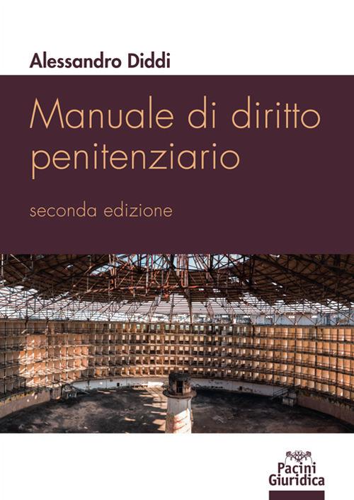 Manuale di diritto penitenziario - Alessandro Diddi - copertina