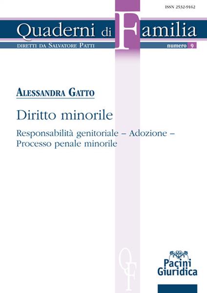 Diritto minorile. Responsabilità genitoriale, adozione, processo penale minorile - Alessandra Gatto - copertina