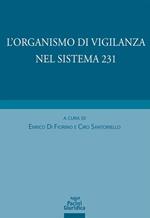 L' organismo di vigilanza nel sistema 231