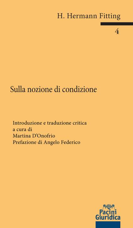 Sulla nozione di condizione - Heinrich Hermann Fitting - copertina