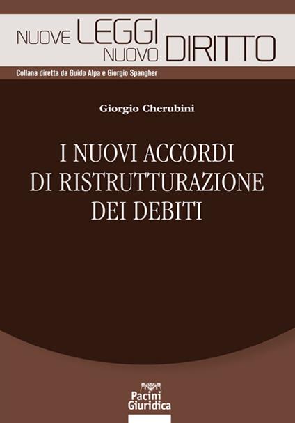 Nuovi accordi di ristrutturazione dei debiti - Cherubini - copertina