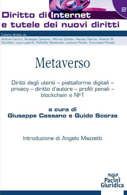 Metaverso. Diritti degli utenti, piattaforme digitali, privacy, diritto d’autore, profili penali, blockchain e NFT - copertina