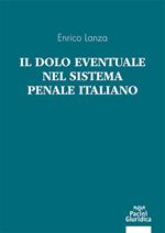 Il dolo eventuale nel sistema penale italiano
