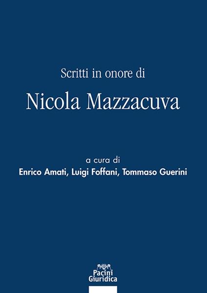 Scritti in onore di Nicola Mazzacuva - copertina