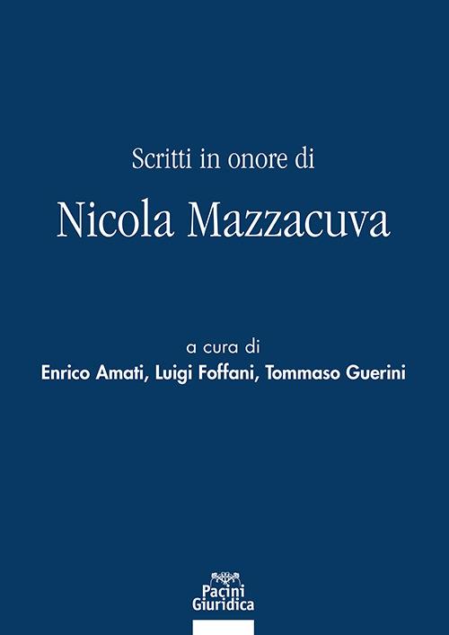 Scritti in onore di Nicola Mazzacuva - copertina