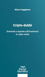 Cripto-dubbi. Domande e risposte sull'insolvenza in cripto valute