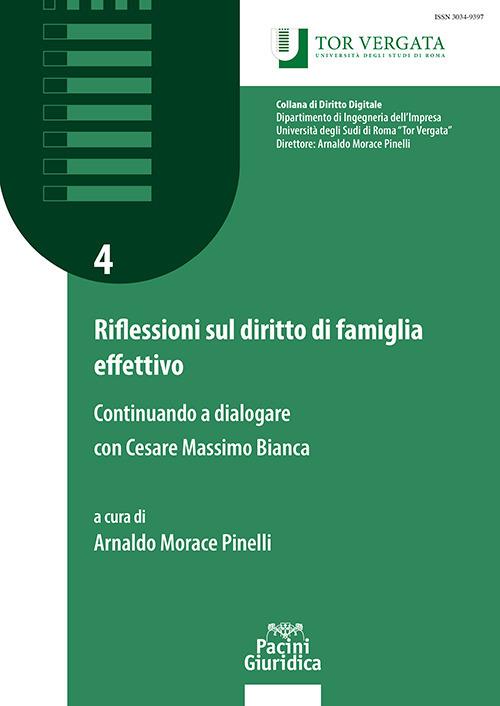 Riflessioni sul diritto di famiglia effettivo. Continuando a dialogare con Cesare Massimo Bianca - copertina