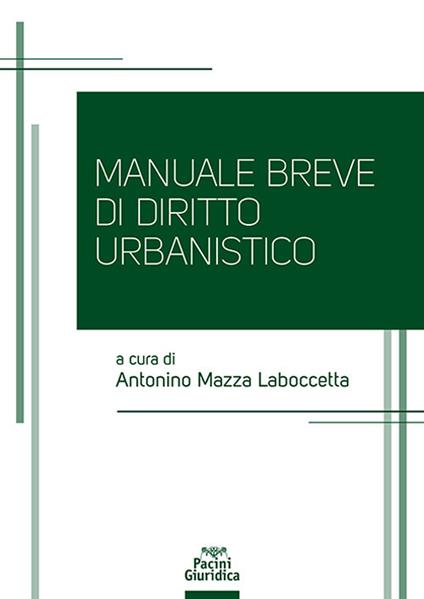 Manuale breve di diritto urbanistico - copertina