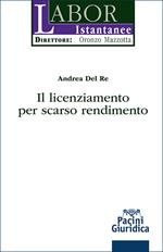 Il licenziamento per scarso rendimento