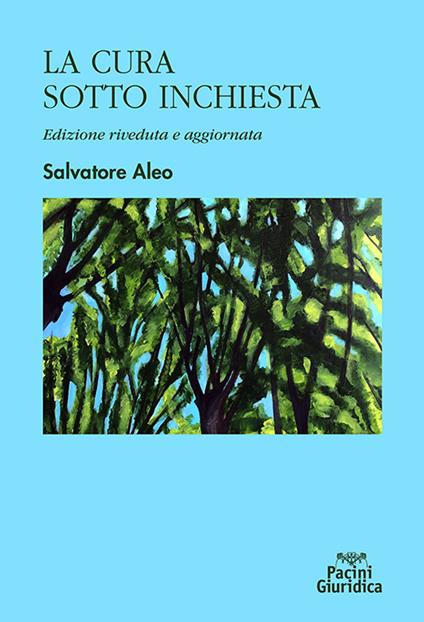 La cura sotto inchiesta - Salvatore Aleo - copertina