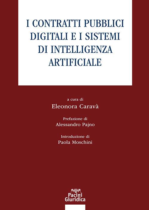 I contratti pubblici digitali e i sistemi di intelligenza artificiale - copertina