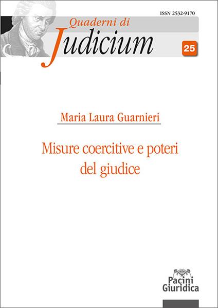 Misure coercitive e poteri del giudice - Maria Laura Guarnieri - copertina