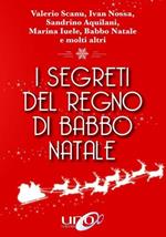 I segreti del regno di Babbo Natale