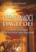 Difendiamoci dagli Dei