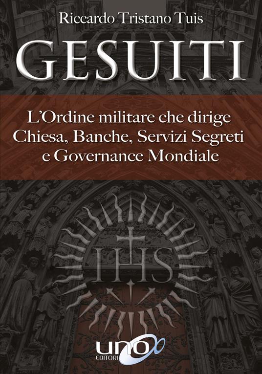 Gesuiti - Riccardo Tristano Tuis - ebook