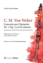 Concerto per clarinetto Nr. 1 Op. 73 in Fa minore