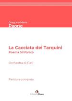 La Cacciata dei Tarquini. Poema sinfonico per orchestra di fiati. Partitura completa