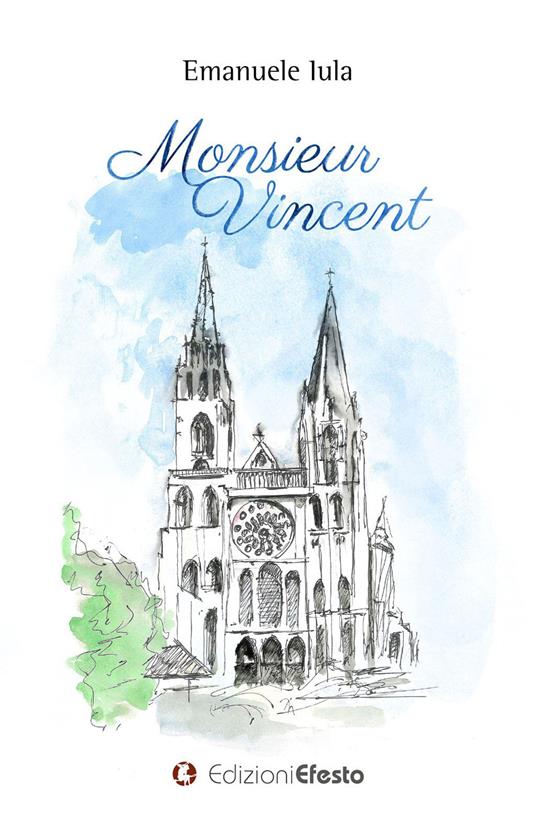 Monsieur Vincent - Emanuele Iula - copertina