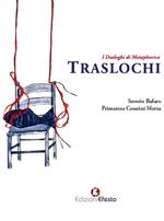 Traslochi. Ediz. illustrata