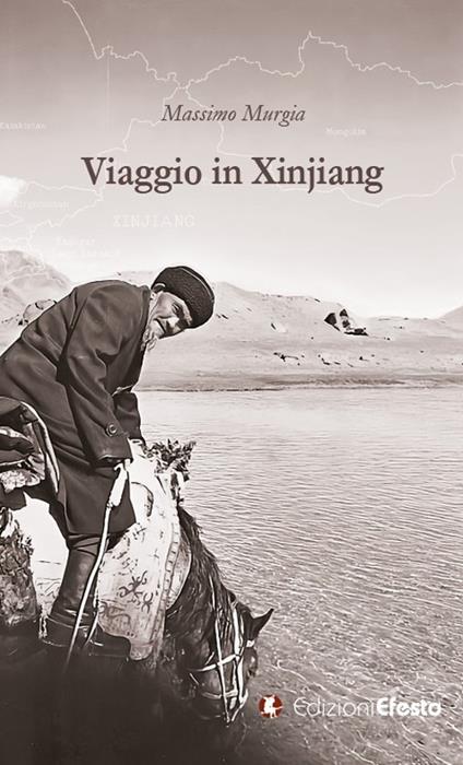 Viaggio in Xinjiang - Massimo Murgia - copertina