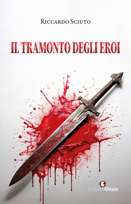 Il tramonto degli eroi - Riccardo Sciuto - copertina