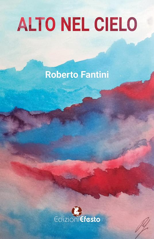 Alto nel cielo - Roberto Fantini - copertina