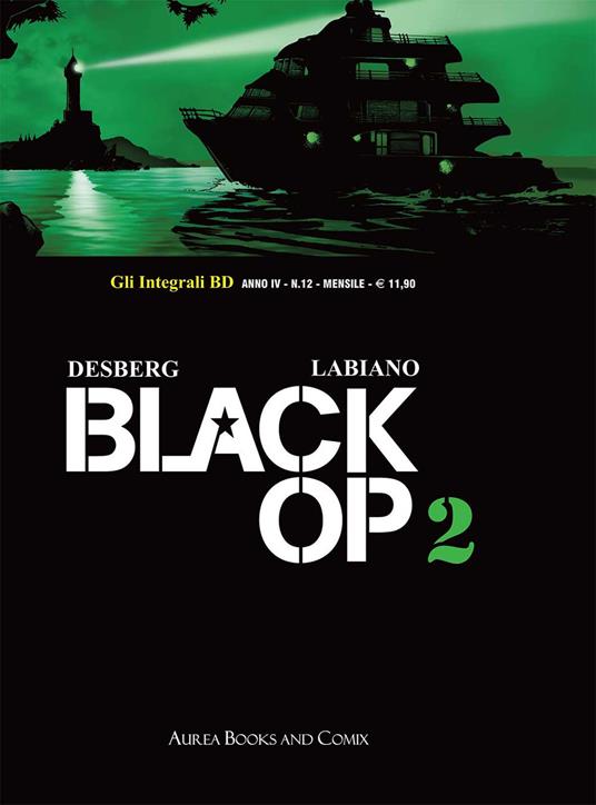 Black Op. Vol. 2 - Stephen Desberg - copertina