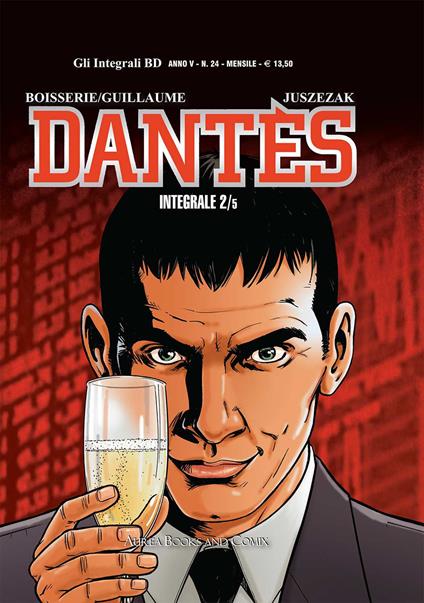 Dantès. Vol. 2: volto della vendetta-La resa dei conti, Il. - Philippe Guillaume,Pierre Boisserie - copertina