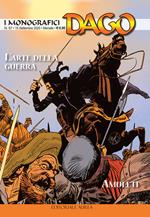 I monografici Dago. Vol. 57: arte della guerra-Amuleti, L'.