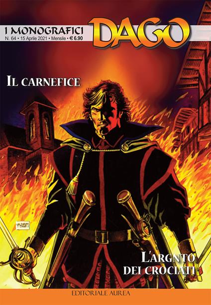 I monografici Dago. Vol. 64: carnefice-L'argento dei crociati, Il. - copertina