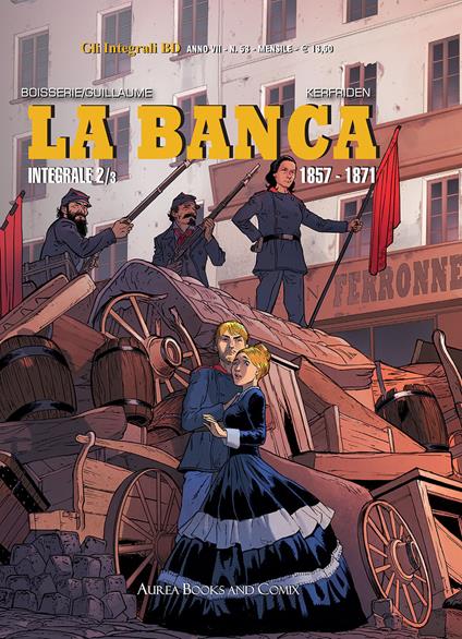 La banca. Vol. 2-3: 1857-1871. - Boisserie,Guillaume - copertina