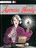 Agenzia Hardy. Vol. 7: I diamanti si sciolgono al sole