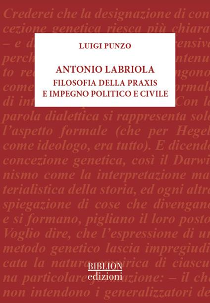 Antonio Labriola. Filosofia della praxis e impegno politico e civile - Luigi Punzo - copertina