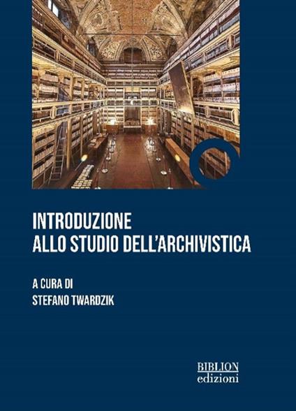 Introduzione allo studio dell'archivistica - copertina