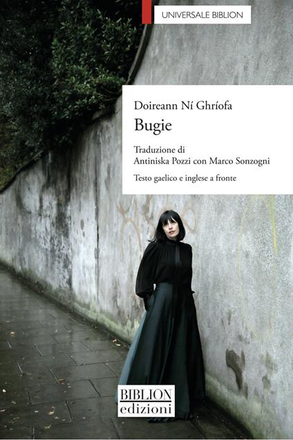 Bugie. Testo gaelico e inglese a fronte - Ní Ghríofa Doireann - copertina