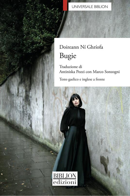 Bugie. Testo gaelico e inglese a fronte - Ní Ghríofa Doireann - copertina