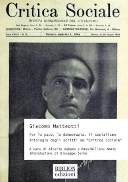Giacomo Matteotti. Per la pace, la democrazia, il socialismo. Antologia degli scritti su «Critica Sociale» - copertina