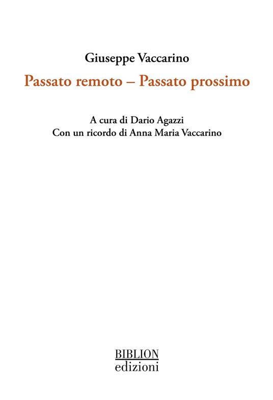 Passato remoto. Passato prossimo - Giuseppe Vaccarino - copertina